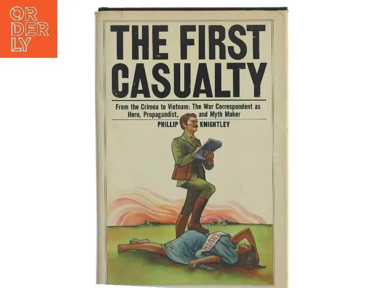 Billede 1 - Phillip Knightley: The First Casualty
