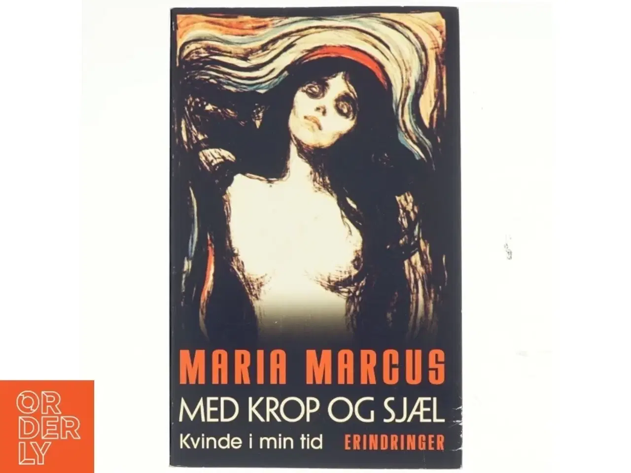 Billede 1 - Maria Marcus, Med krop og sjæl