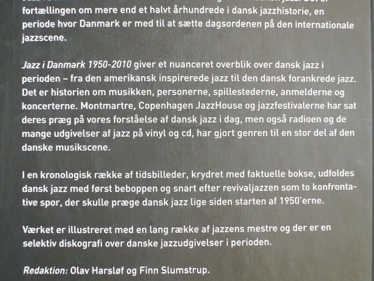 Billede 3 - jazz i danmark 1950-2010, red. af olav harsløf og 