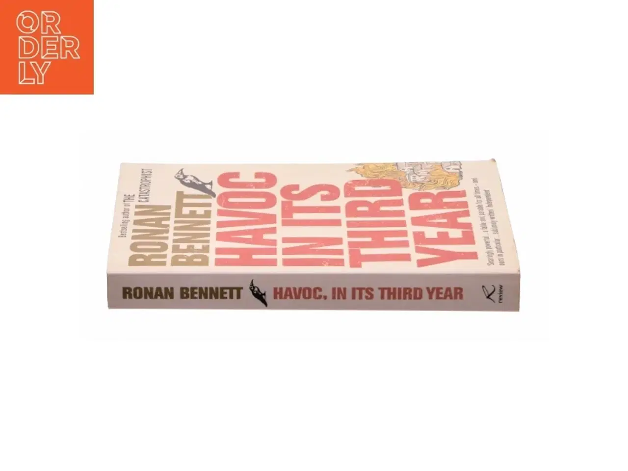 Billede 2 - Havoc in its third year af Ronan Bennett (Bog)