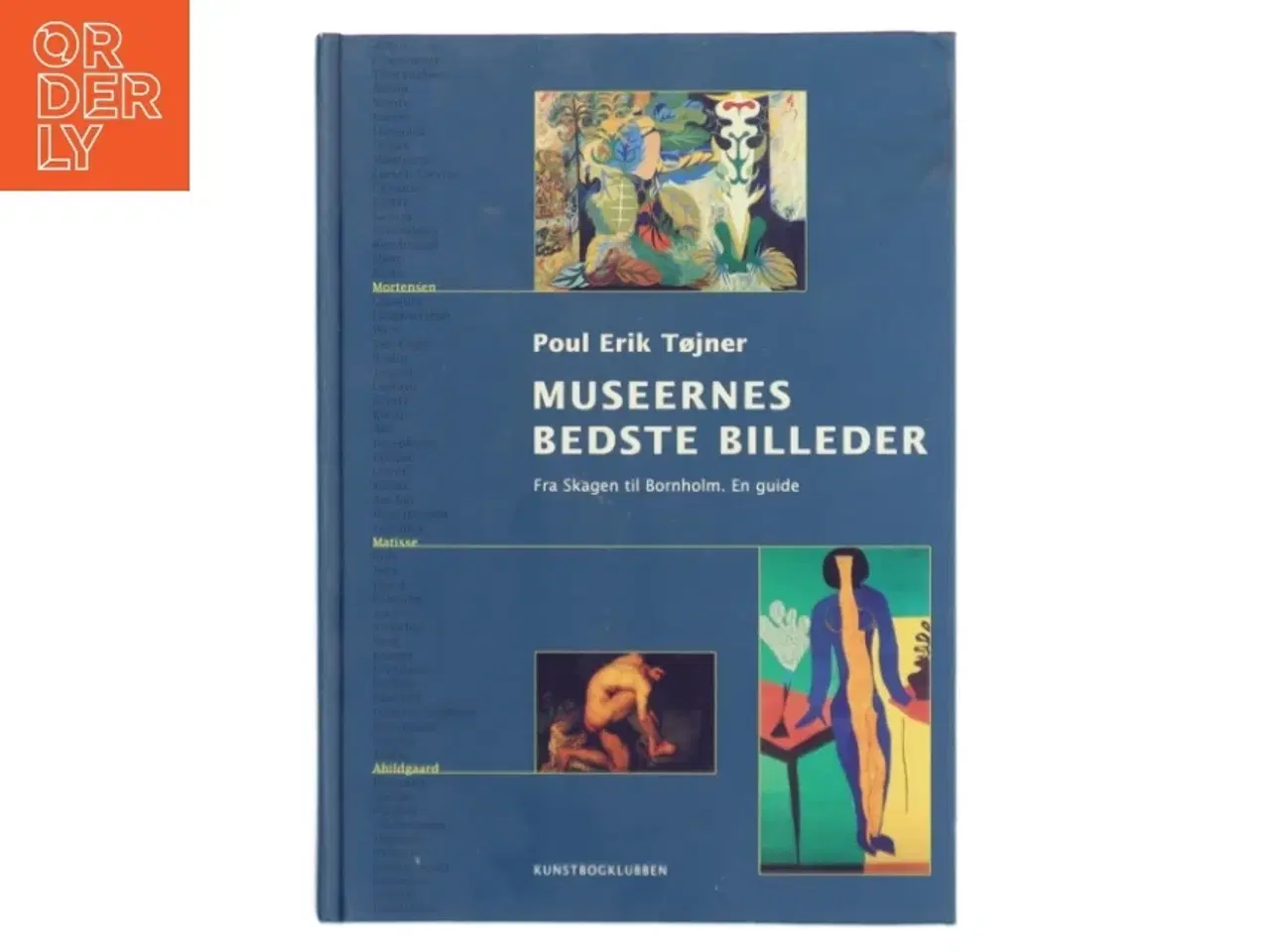 Billede 1 - Museernes bedste billeder af Poul Erik Tøjner (Bog)