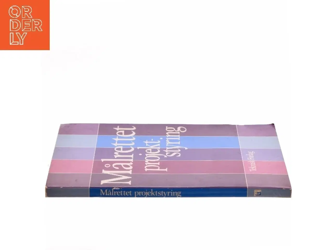 Billede 2 - Målrettet projektstyring af Ikke angivet (Bog)