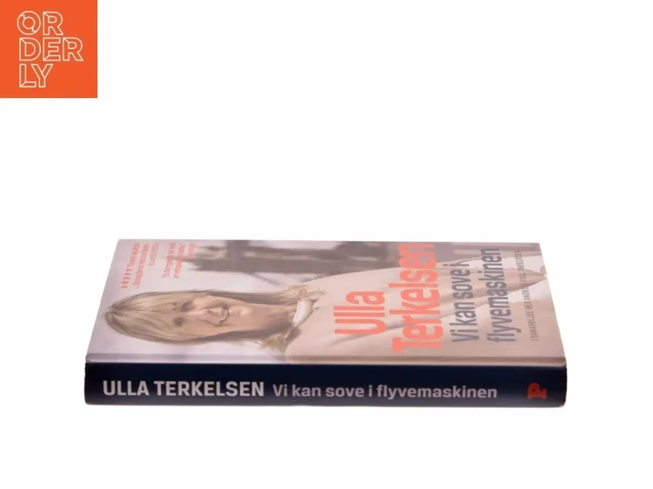 Billede 2 - Biografi om Ulla Terkelsen fra Politikens Forlag