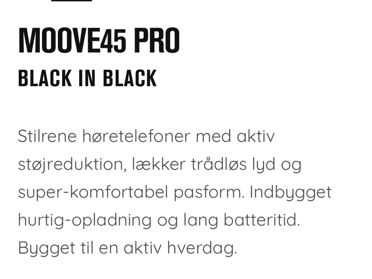 Billede 1 - Moove 45i Pro