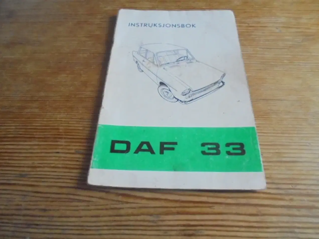 Billede 1 - DAF 33 – instruktionsbog – fra ca. 1972  