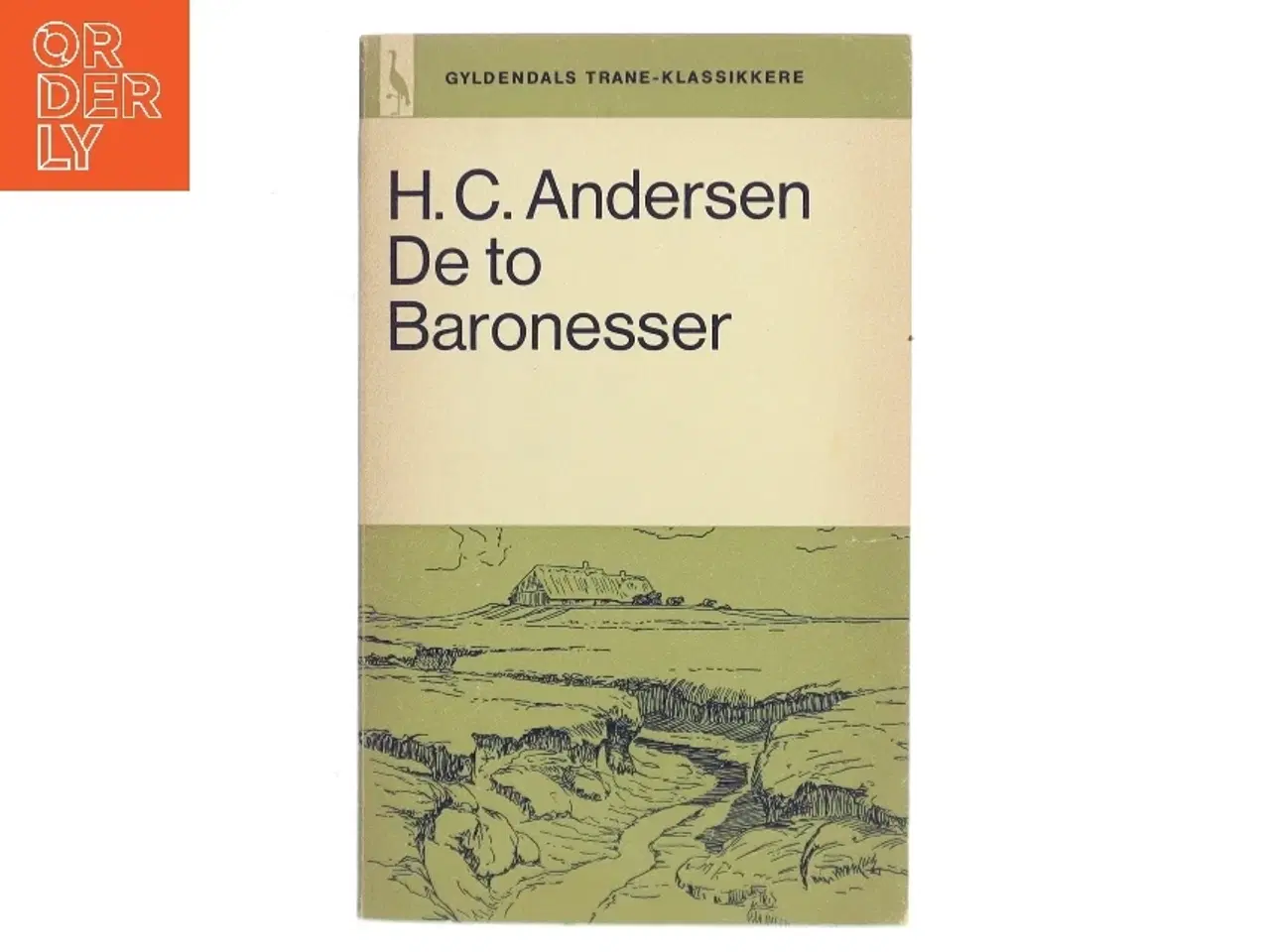 Billede 1 - De to Baronesser af H.C. Andersen (Bog)