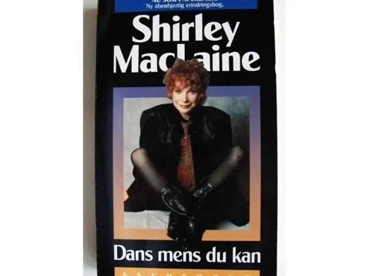 Billede 1 - Dans mens du kan af Shirley MacLaine