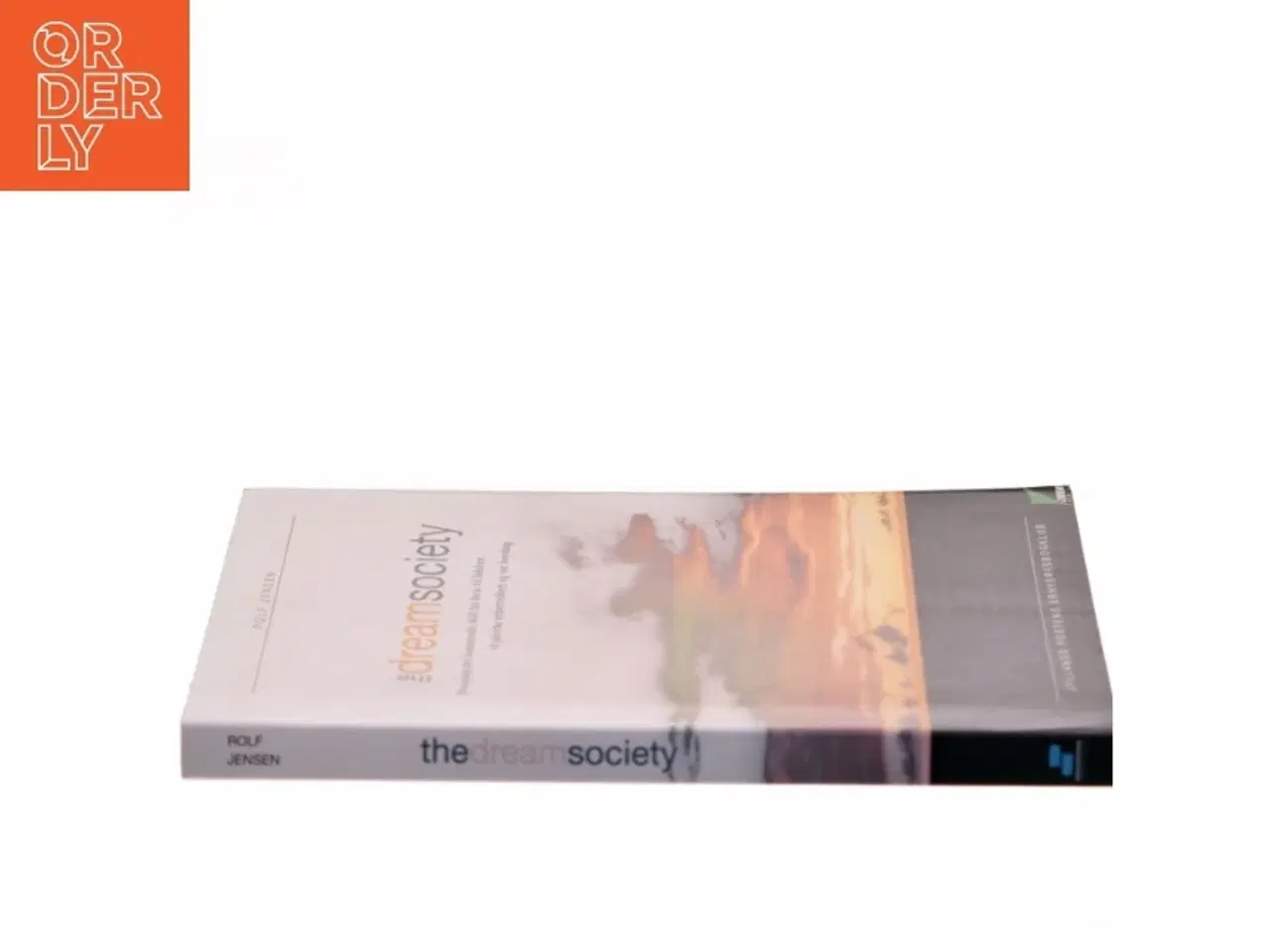 Billede 2 - The Dream Society af Rolf Jensen (Bog)