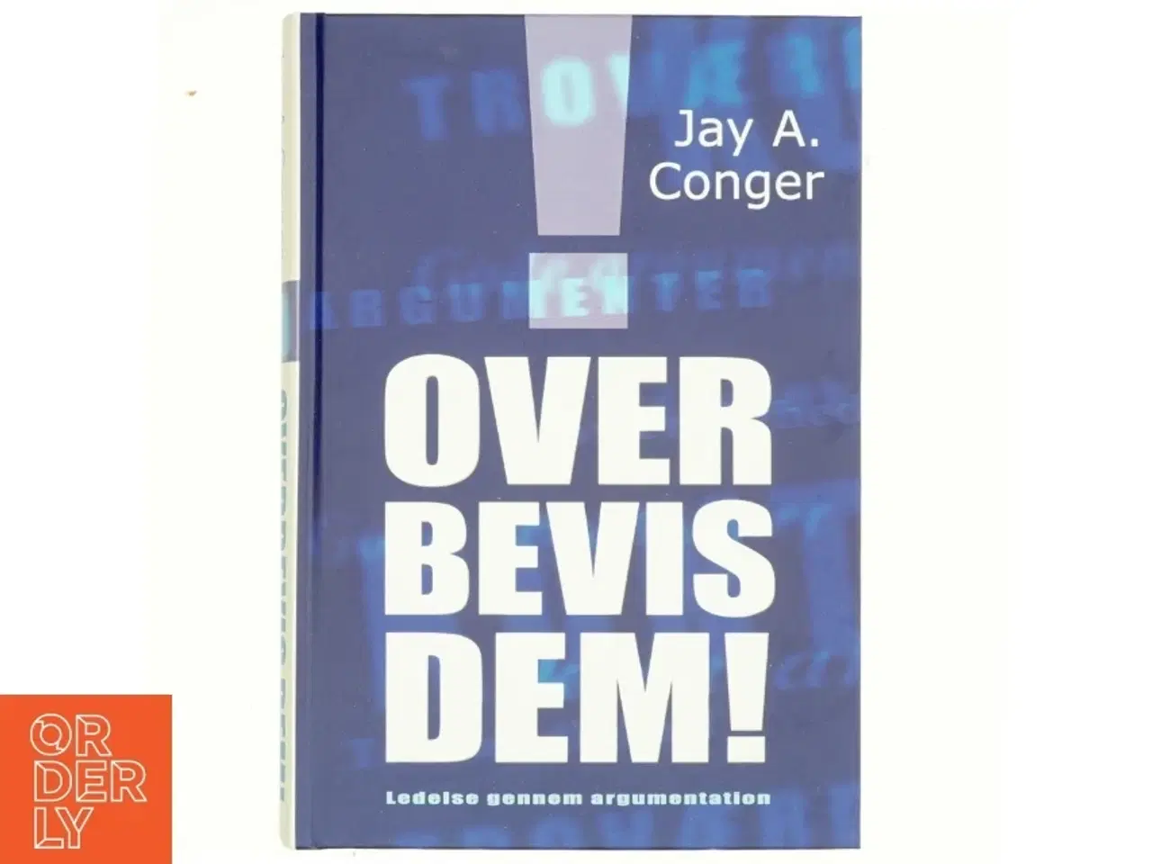 Billede 1 - Overbevis dem! af Jay A. Conger