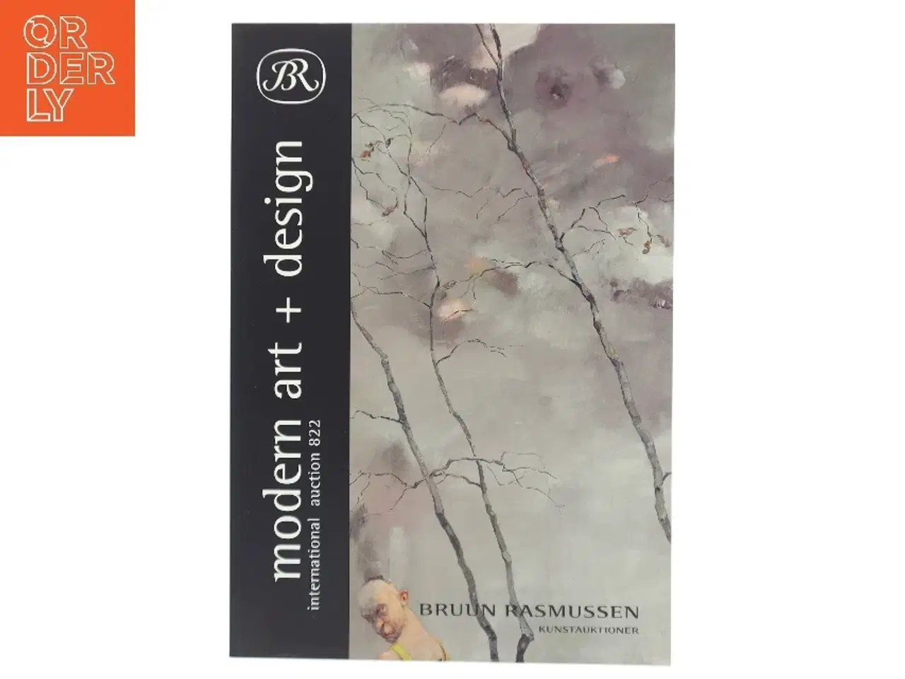 Billede 1 - Modern Art + Design af Ukendt (Bog) fra Bruun Rasmussen