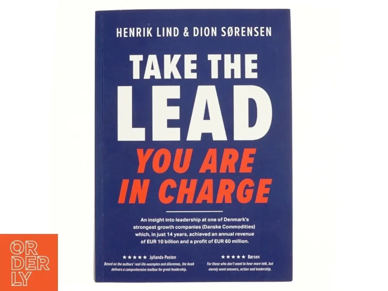 Billede 1 - Take the lead : you are in charge af Henrik Lind (f. 1975-02-19) (Bog)