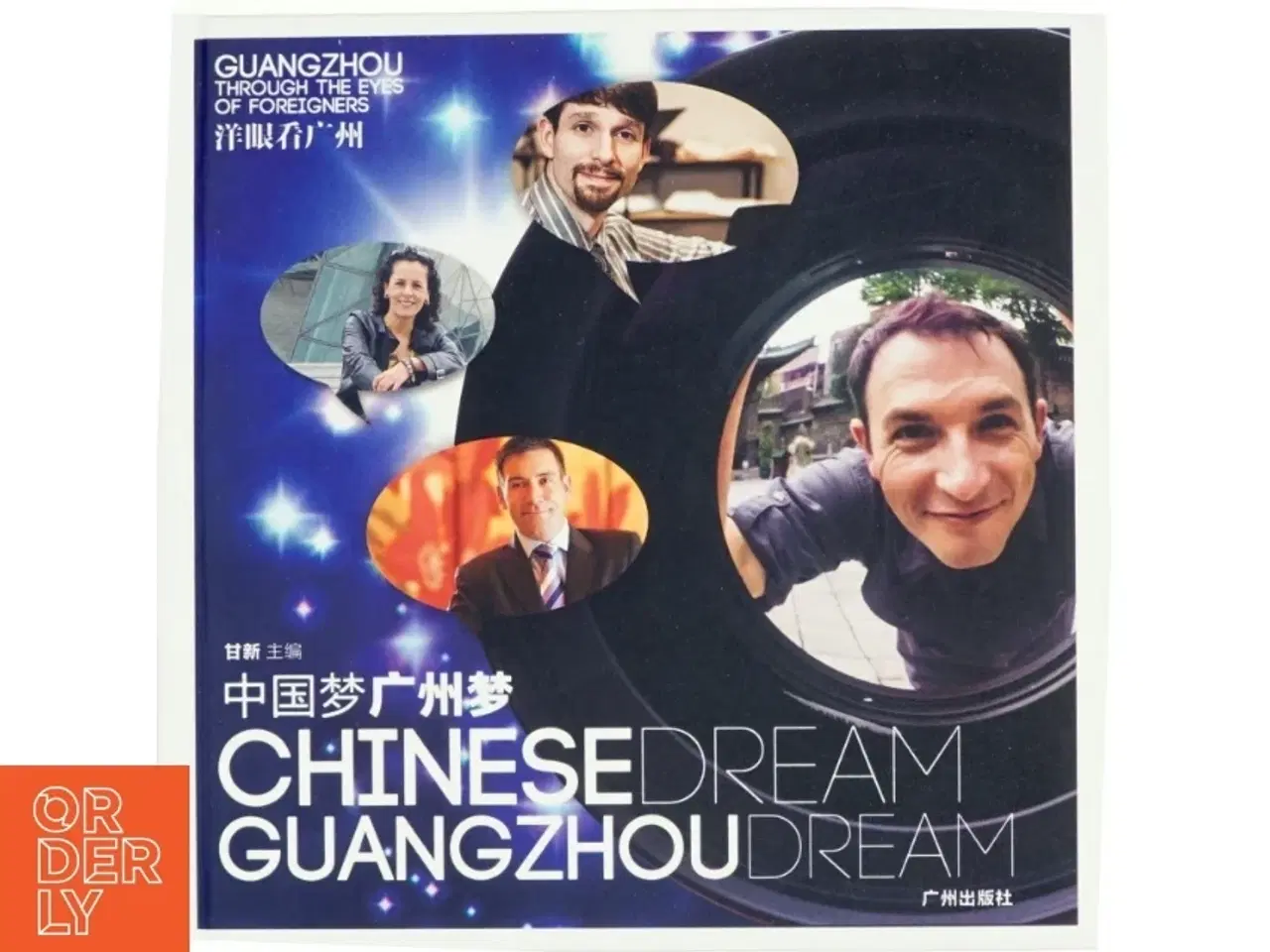 Billede 1 - Chinese Dream, Guangzhou Dream af Xin Gan (Bog)