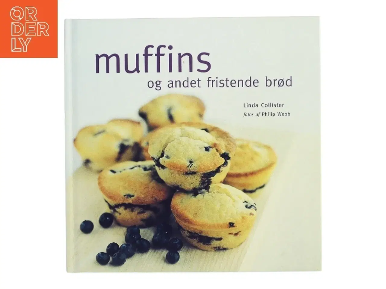 Billede 1 - Muffins og andet fristende brød af Linda Collister (Bog)