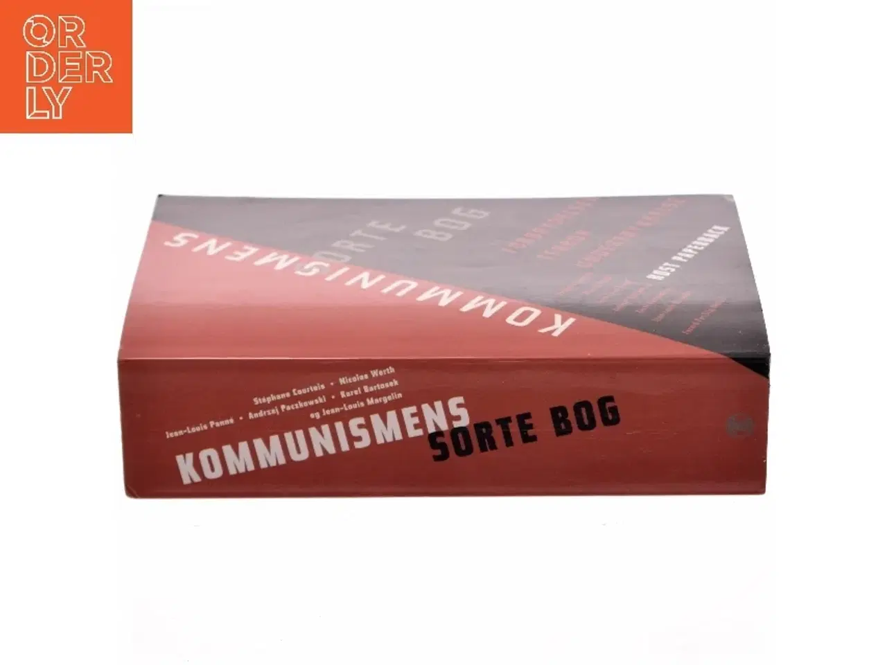 Billede 2 - Kommunismens sorte bog : forbrydelser, terror, undertrykkelse af Stéphane Courtois (Bog)