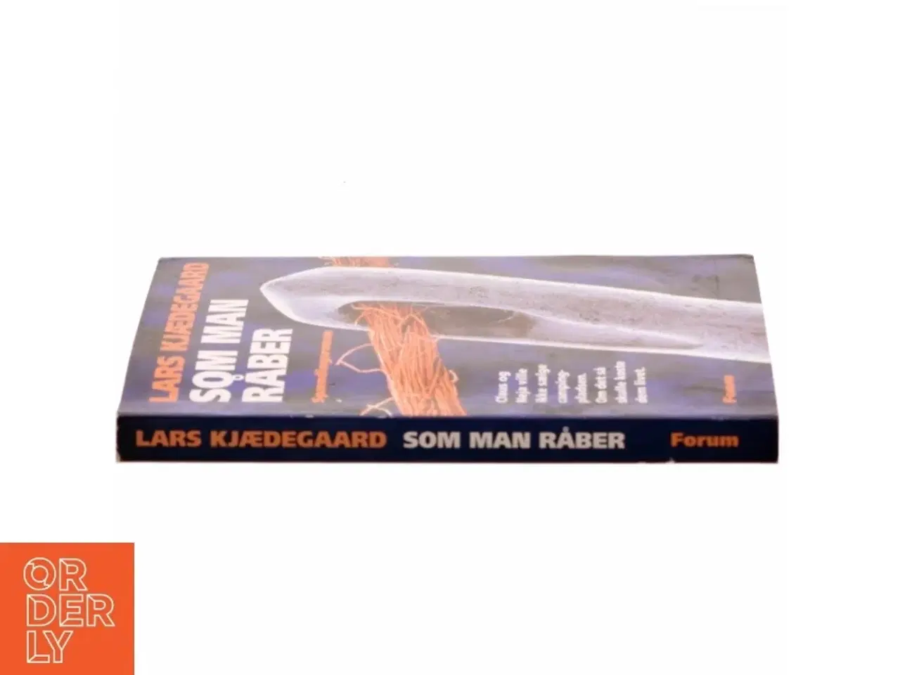 Billede 2 - Som man råber : spændingsroman af Lars Kjædegaard (Bog)