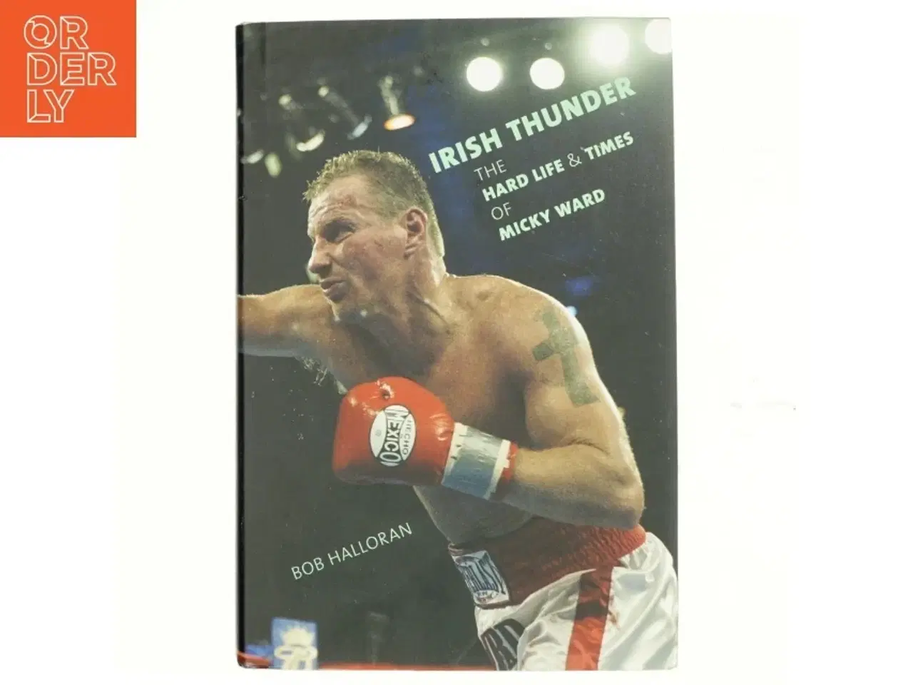 Billede 1 - Irish Thunder af Bob Halloran (Bog)