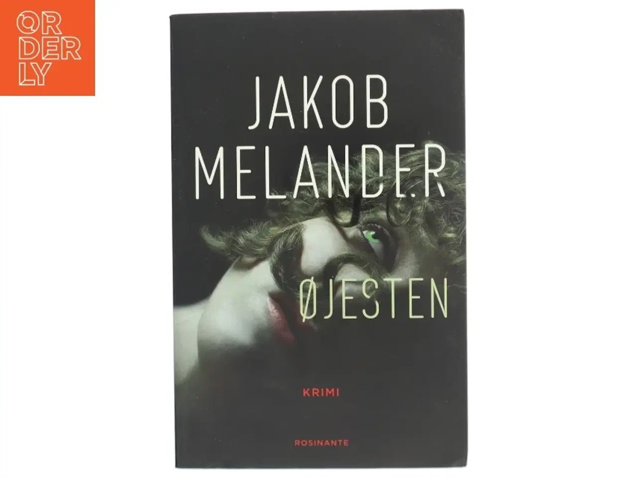 Billede 1 - Øjesten : krimi af Jakob Melander (Bog)