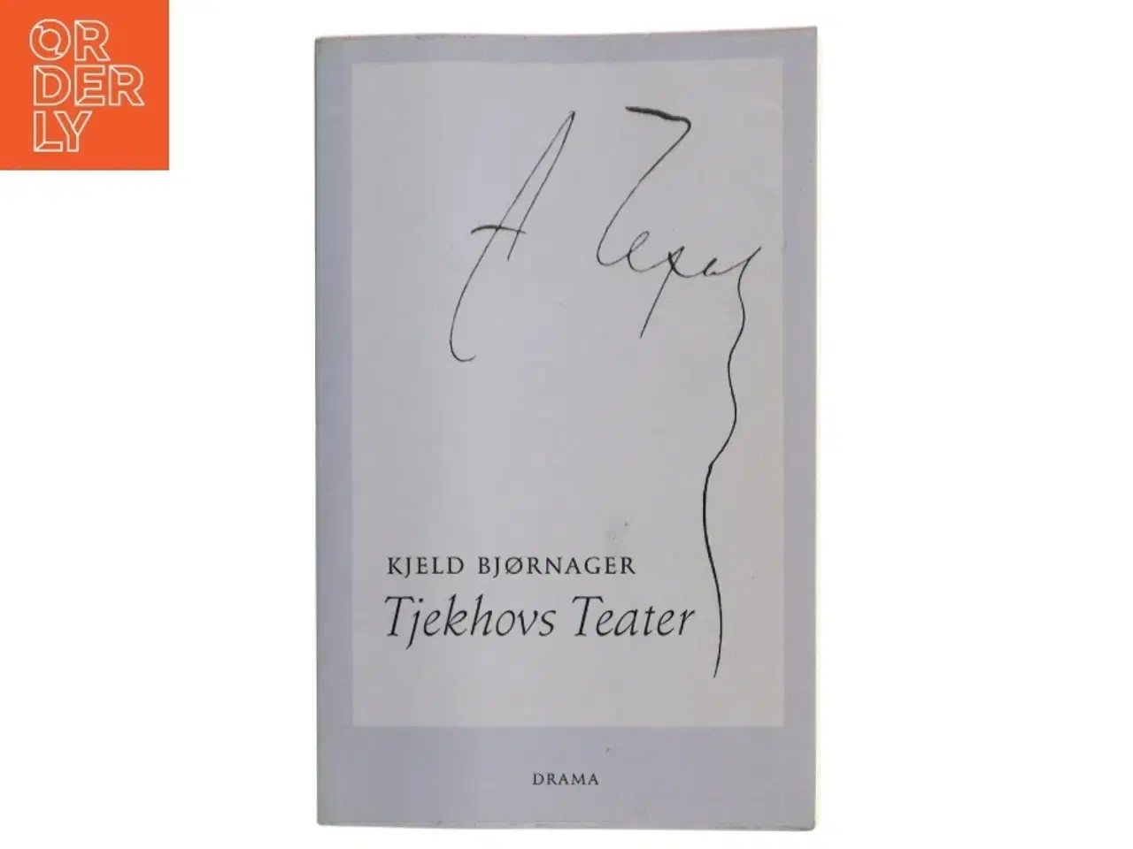 Billede 1 - Tjekhovs Teater af Kjeld Bjørnager (Bog)