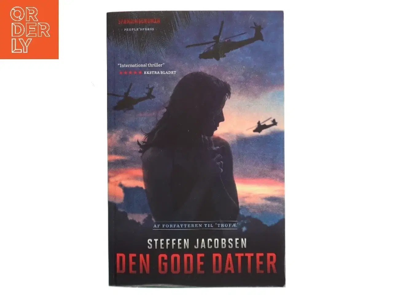 Billede 1 - Den gode datter : spændingsroman af Steffen Jacobsen (f. 1956) (Bog)