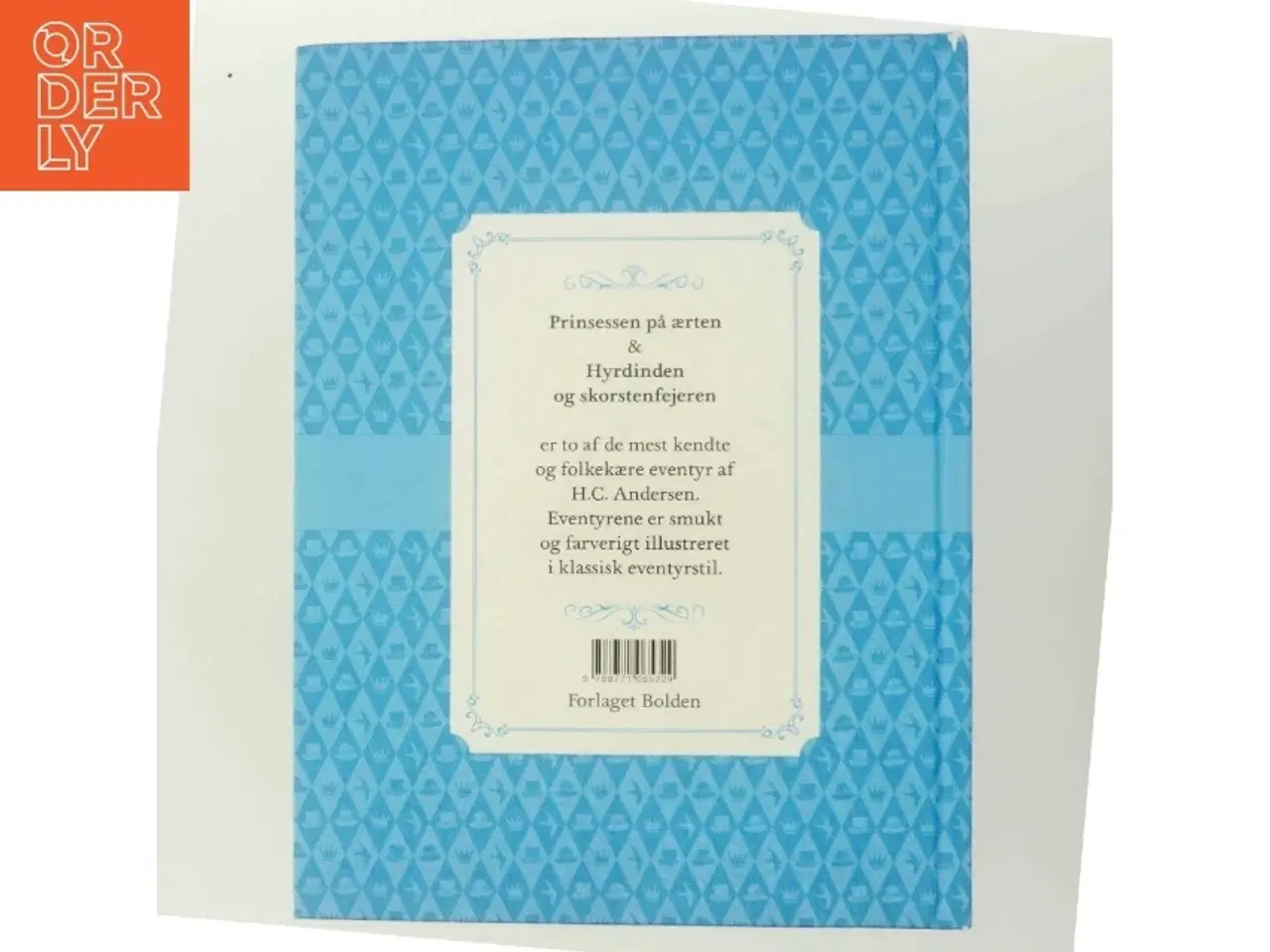 Billede 3 - Prinsessen på ærten : Hyrdinden og skorstensfejeren af H. C. Andersen (f. 1805) (Bog)