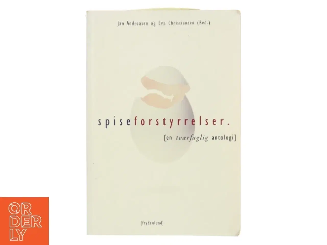 Billede 1 - Spiseforstyrrelser : (en tværfaglig antologi) (Bog)