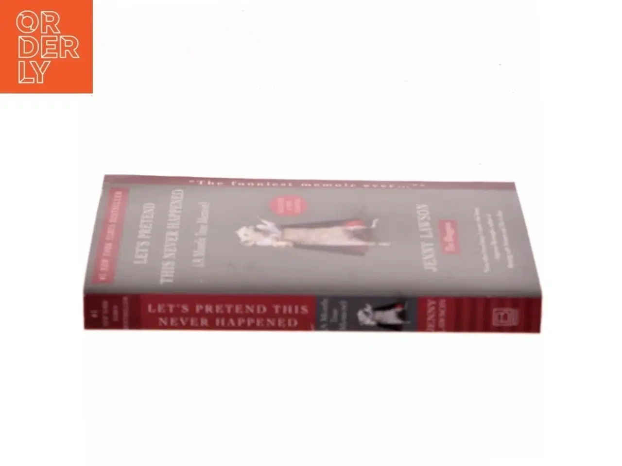 Billede 2 - Let's Pretend This Never Happened af Jenny Lawson (Bog)