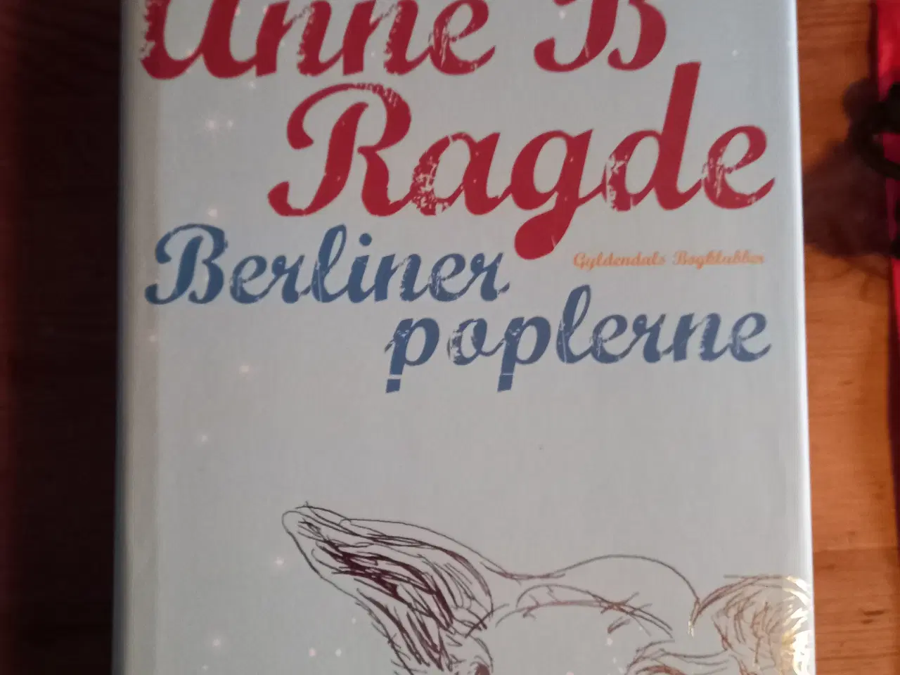 Billede 2 - Anne B Ragde  - bøger