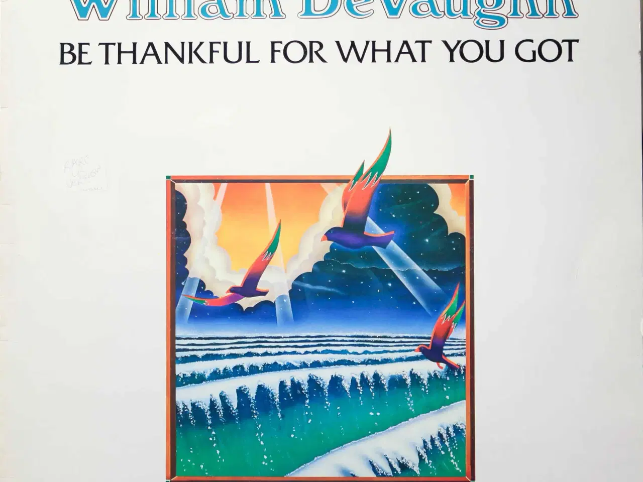 Billede 1 - William DeVaughn: Thankful for what You Got - LP 