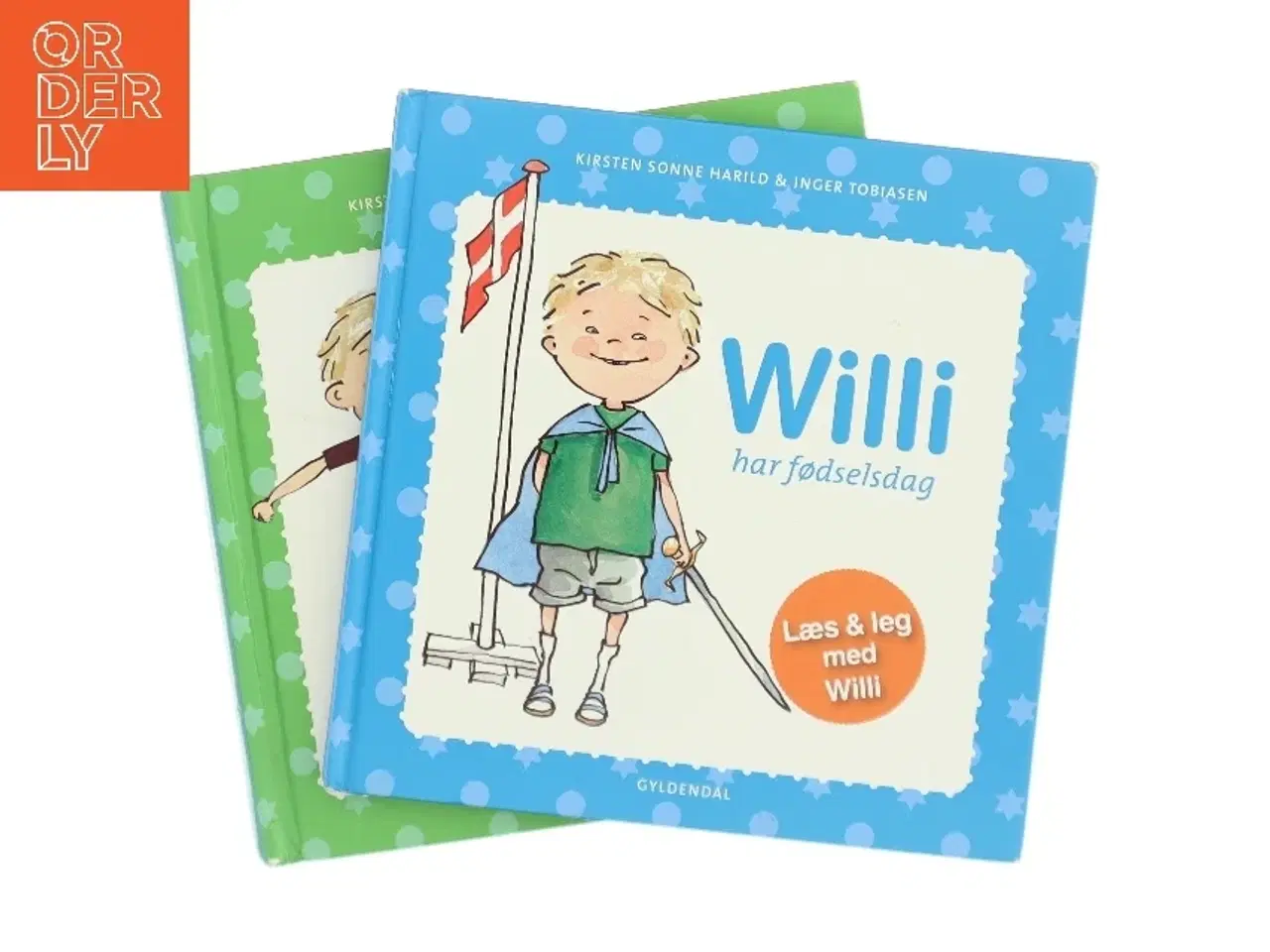 Billede 1 - Willi har fødselsdag af Kirsten Sonne Harild & Inger Tobiasen (Bog)