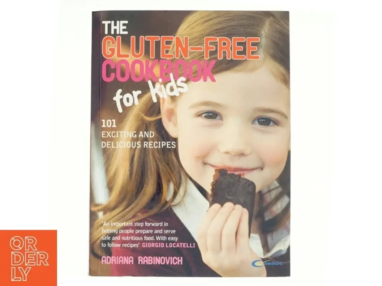 Billede 1 - The Gluten-Free Cookbook for Kids af Adriana Rabinovich (Bog)