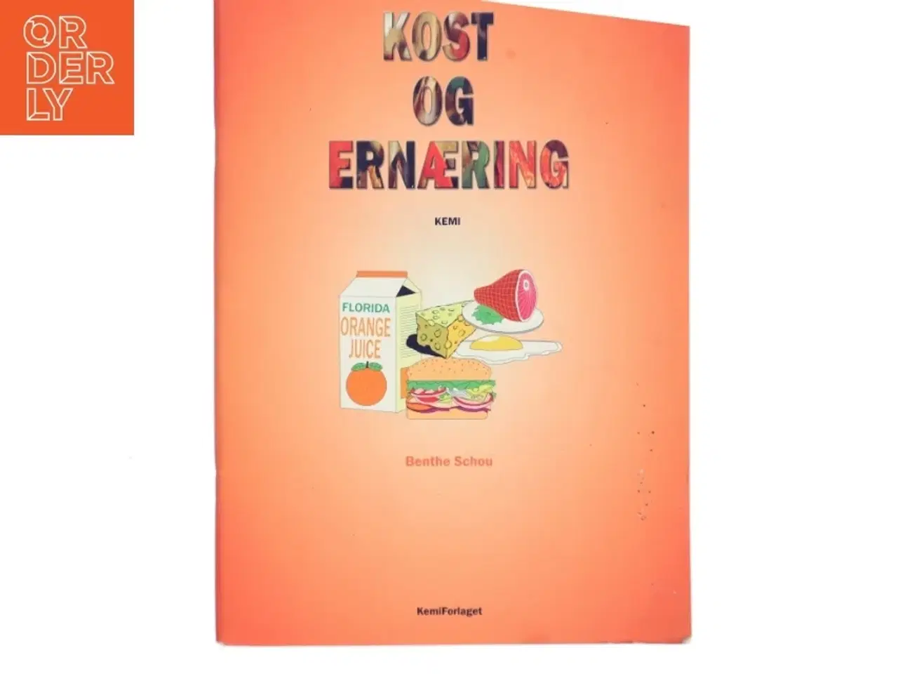 Billede 1 - Kost og ernæring af Benthe Schou (f. 1958-04-07) (Bog)