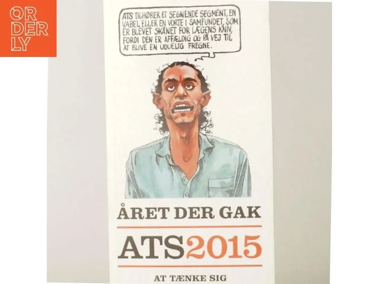 Billede 6 - Året der gak - At tænke sig. 2015 (Bog)