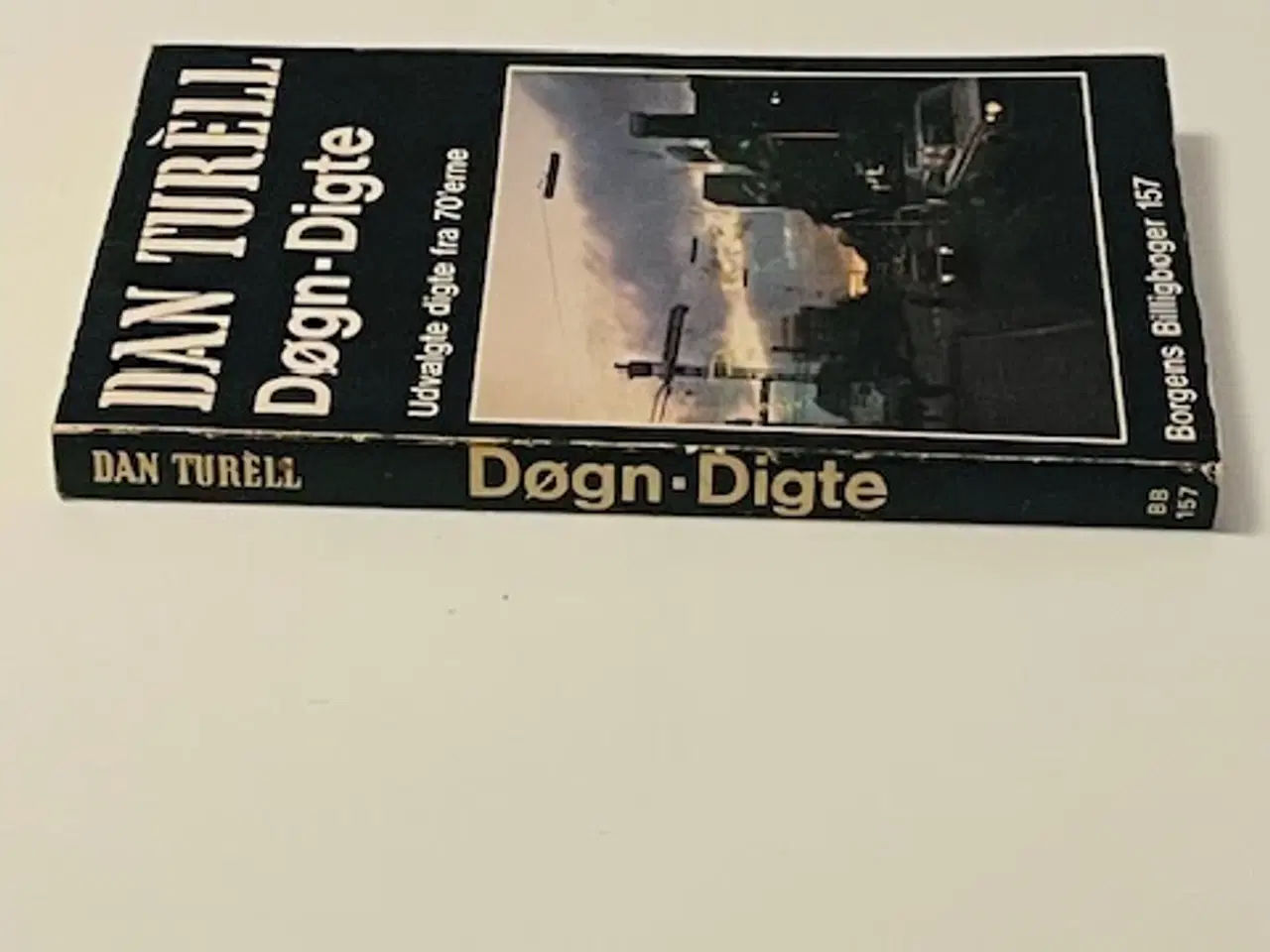 Billede 3 - Dan Turèll Døgn-digte - Udvalgte digte fra 70'erne