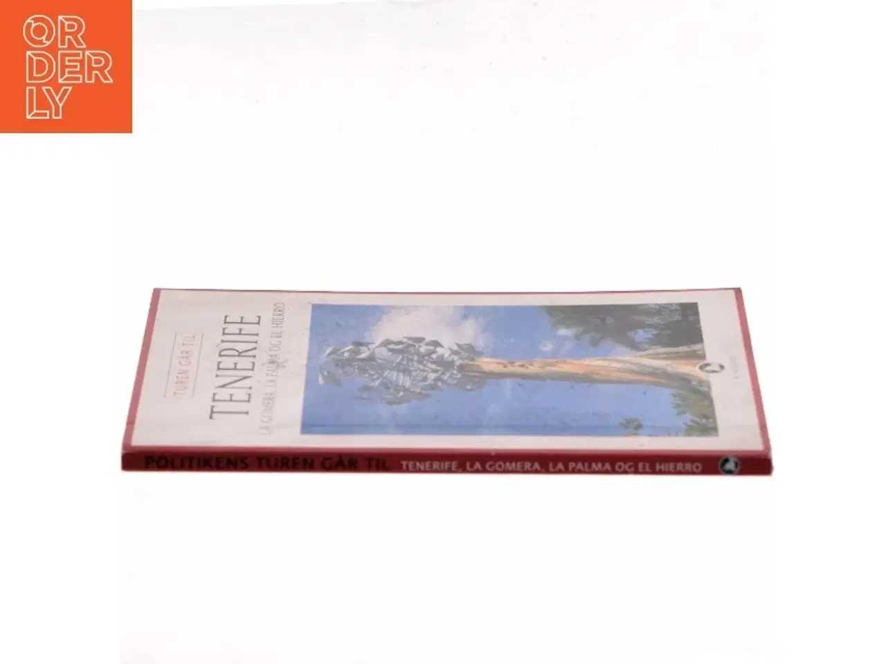 Billede 2 - Turen går til Tenerife, La Gomera, La Palma & El Hierro af Mia Hove Christensen (Bog)