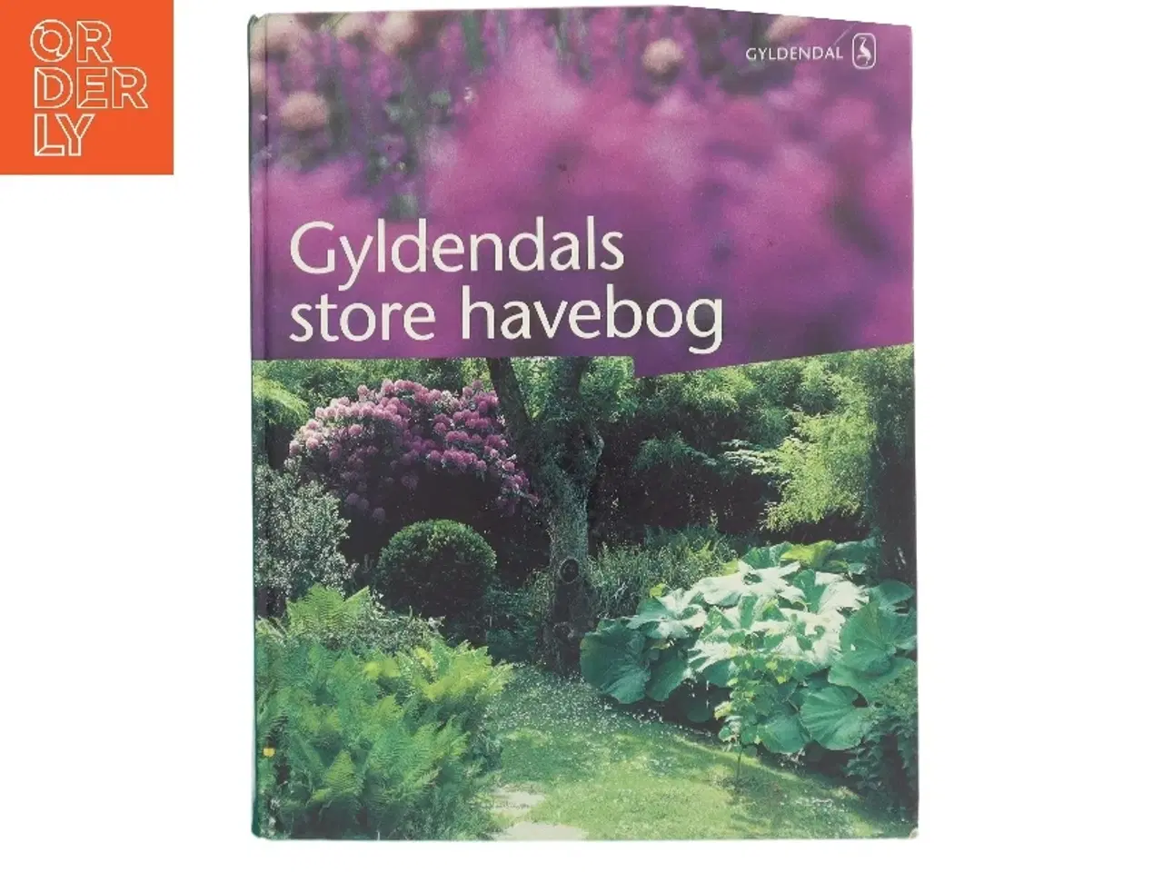 Billede 1 - Gyldendals store havebog af Grethe B. Petersen (f. 1947) (Bog)