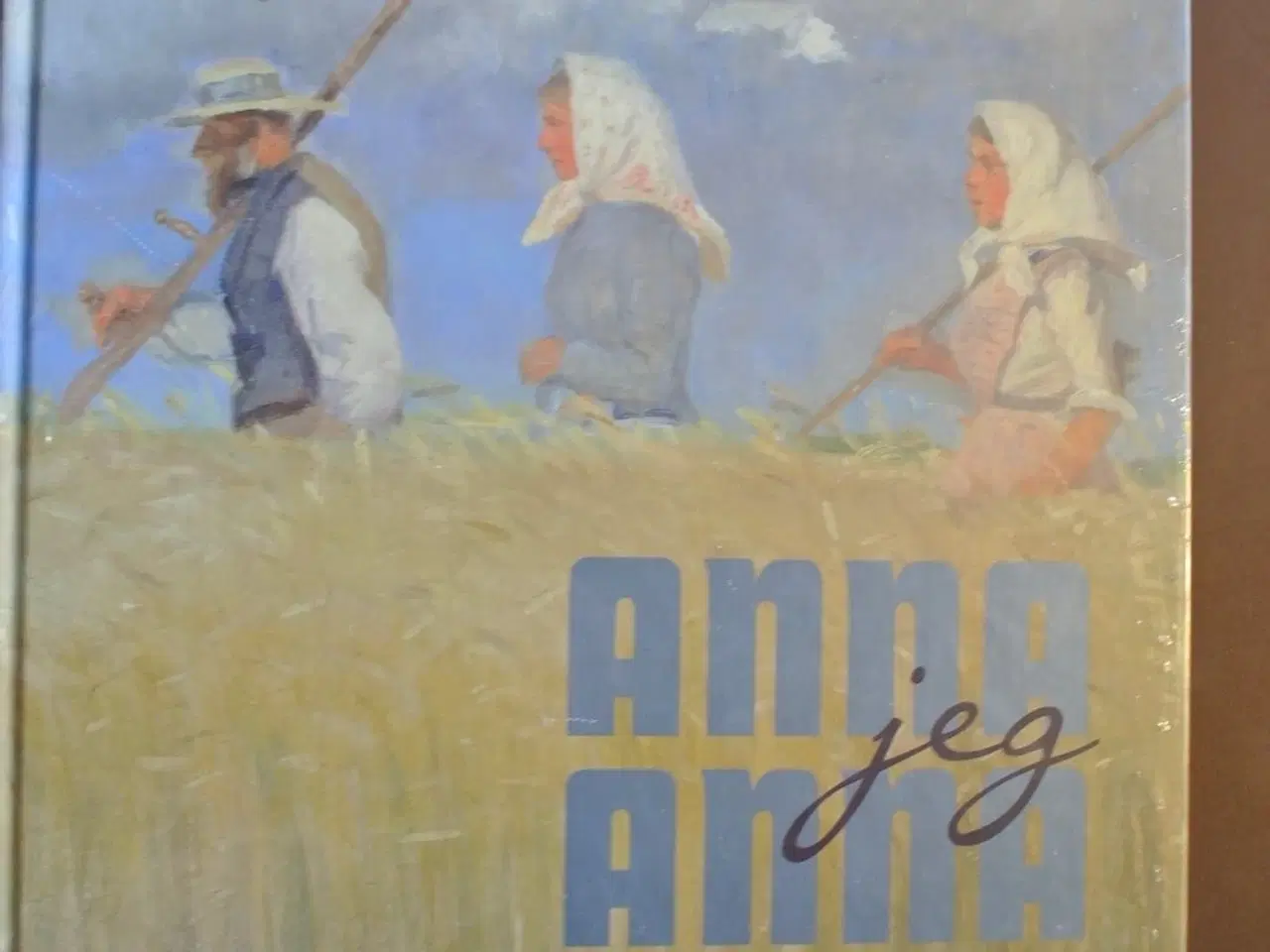 Billede 1 - anna jeg anna - en hyldest til anna ancher ny i pl