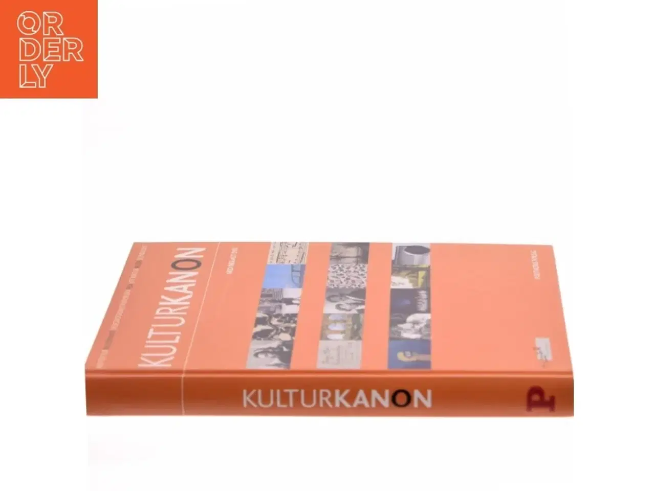 Billede 2 - Kulturkanon (med Indlagt DVD): Arkitektur Billedkunst Designogkunsthandvaerk Film Litteratur Musik Scenkunst (Bog)