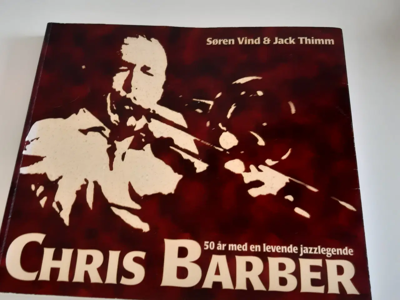 Billede 3 - Bogen: Chris Barber. En levende legende og CD'er