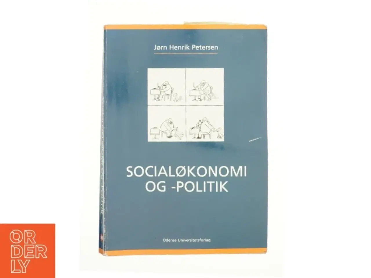 Billede 1 - Socialøkonomi og -politik af Jørn Henrik Petersen (f. 1944) (Bog)