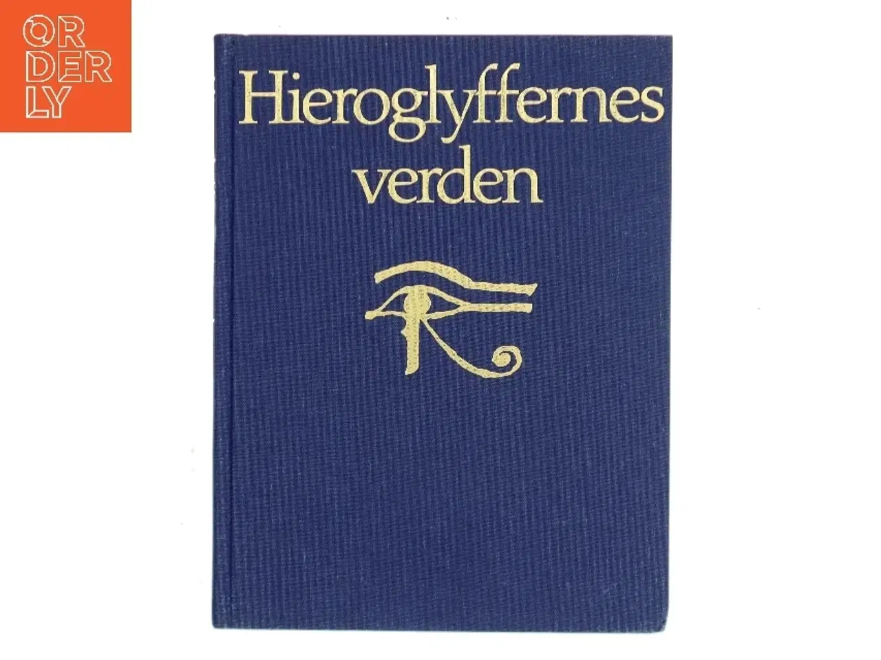 Billede 1 - Hieroglyffernes Verden (Bog)