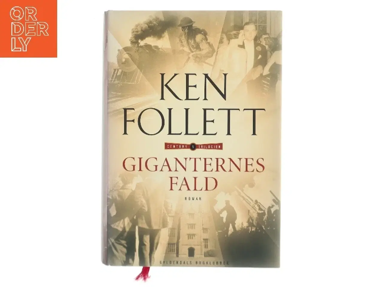 Billede 1 - Giganternes fald af Ken Follett (Bog)