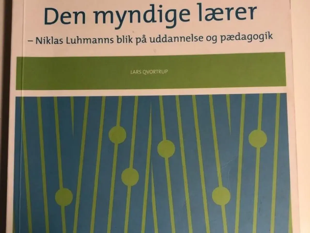 Billede 1 - Den myndige lærer