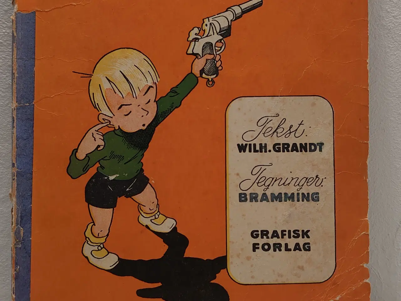 Billede 1 - Wilh. Grandt: Den nye hulbog. ill. Bramming. 1949