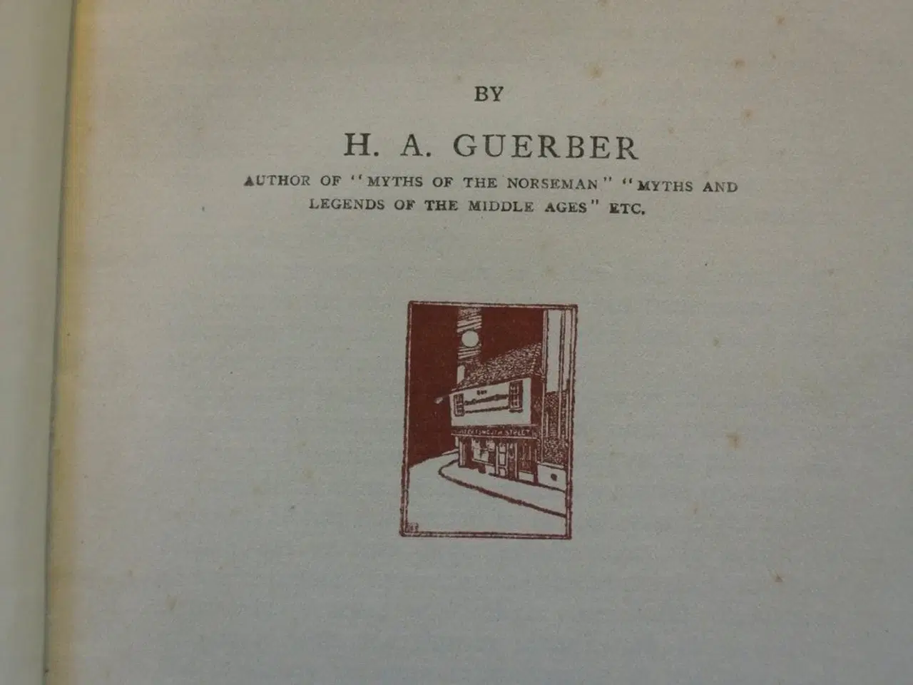 Billede 2 - the myths of greece and rome, by h. a. guerber, em
