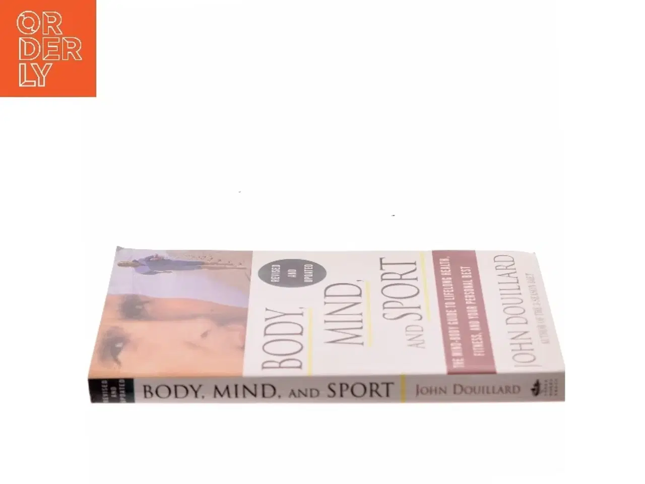 Billede 2 - Body, Mind, and Sport af John Douillard (Bog)