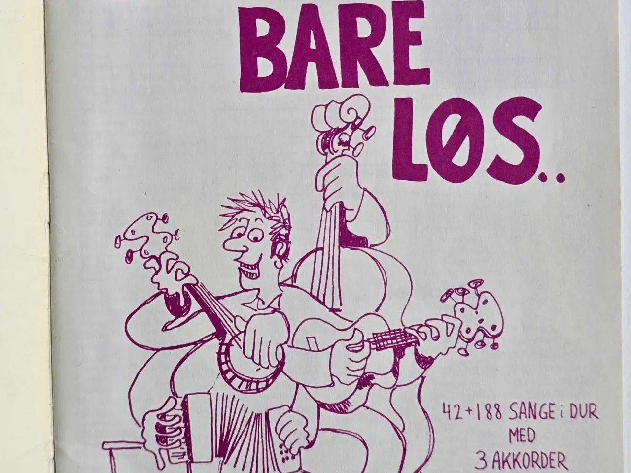 Billede 3 - Noder: "Spil bare løs 2" for guitar med 3 akkorder