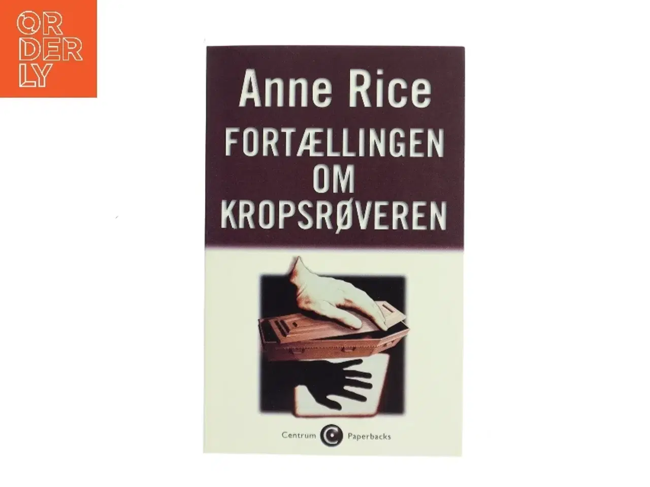 Billede 1 - Fortællingen om kropsrøveren af Anne Rice (Bog)