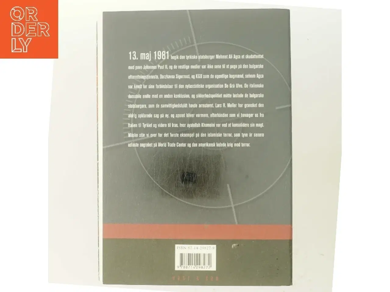 Billede 3 - "Pavemordet" : attentatet mod paven - KGB eller islam? af Lars R. Møller (Bog)