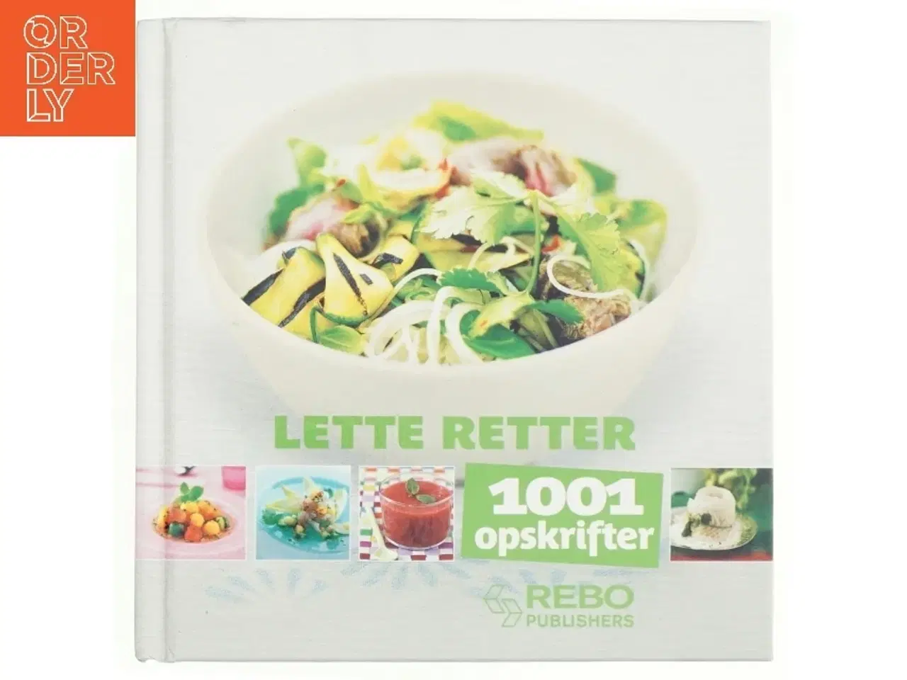 Billede 1 - Lette retter 1001 opskrifter