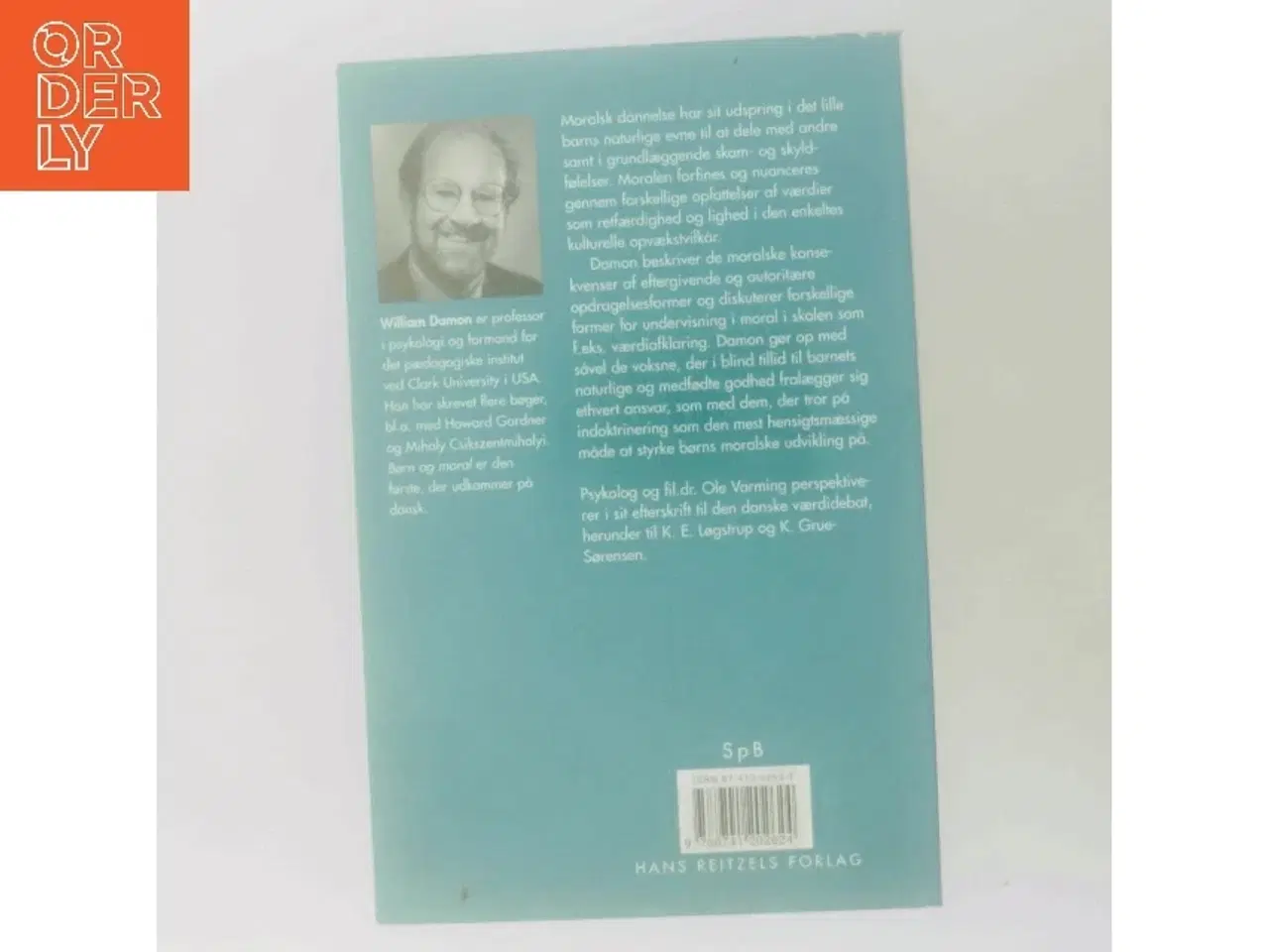 Billede 3 - Børn og moral : om at styrke børns naturlige moralske udvikling af William Damon (Bog)